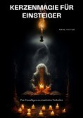 ebook: Kerzenmagie für Einsteiger