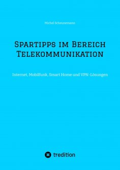 ebook: Spartipps im Bereich Telekommunikation
