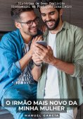 ebook: O irmão mais novo da minha mulher