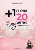 ebook: 1 Cup in 20 Wochen - Natürliche Brustvergrößerung mit BSIM