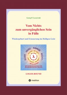 ebook: Vom Nichts zum unvergänglichen Sein in Fülle