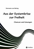 ebook: Aus der Systemkrise zur Freiheit