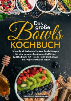 ebook: Das große Bowls Kochbuch