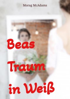 ebook: Beas Traum in Weiß