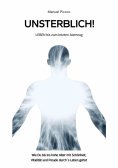 ebook: UNSTERBLICH!