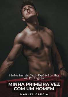 ebook: Minha Primeira Vez com um Homem