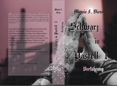 eBook: Schwarz in Pastell 1, Geschichte einer Selbstfindung