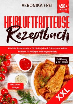 ebook: XXL Heißluftfritteuse Rezeptbuch