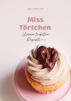 ebook: Miss Törtchen