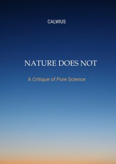 ebook: Nature Does Not Answer