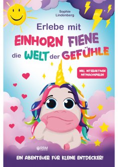 eBook: Erlebe mit Einhorn Fiene die Welt der Gefühle