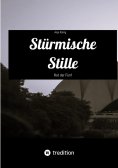 eBook: Stürmische Stille