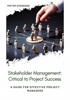 ebook: Stakeholder Management: Critical to Project Success