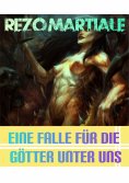 eBook: Eine Falle für die Götter unter uns