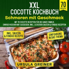 eBook: XXL Cocotte Kochbuch – Schmoren mit Geschmack