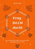ebook: Frag DICH doch!