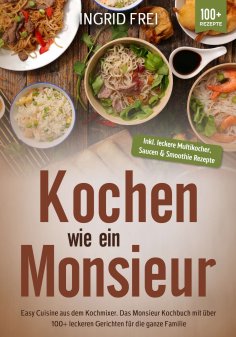 eBook: Kochen wie ein Monsieur