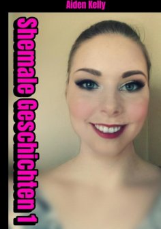 ebook: Shemale Geschichten 1