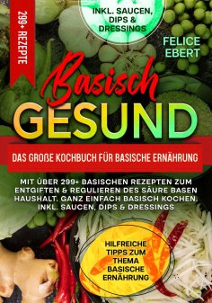 eBook: Basisch gesund – Das große Kochbuch für basische Ernährung