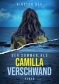 ebook: Der Sommer, als Camilla verschwand
