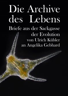 ebook: Die Archive des Lebens