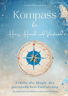 ebook: Kompass für Herz, Hand und Verstand