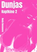 ebook: Dunja´s Kopfkino 2