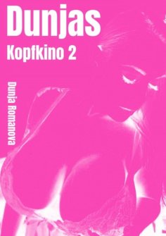 ebook: Dunja´s Kopfkino 2