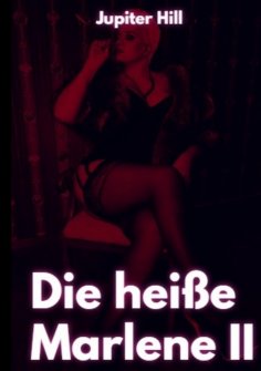 ebook: Die heiße Marlene II