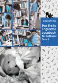 eBook: Lerne Englische Sprache mit dem Buch Das Erste Englische Lesebuch für Anfänger Band 2