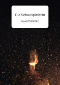eBook: Die Schauspielerin