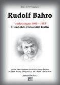 ebook: Rudolf Bahro: Vorlesungen und Diskussionen 1990 – 1993 Humboldt-Universität Berlin