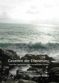 ebook: Gezeiten der Erinnerung
