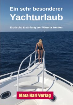 ebook: Ein sehr besonderer Yachturlaub