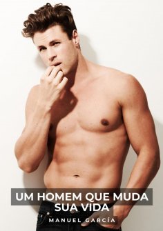 ebook: Um Homem que Muda sua Vida