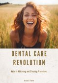 ebook: Dental Care Revolution