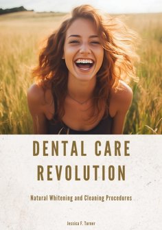 ebook: Dental Care Revolution