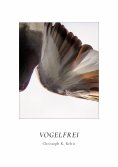 ebook: Vogelfrei