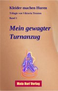 ebook: Mein gewagter Turnanzug