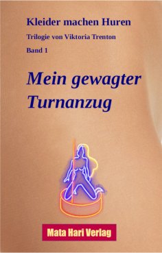 ebook: Mein gewagter Turnanzug