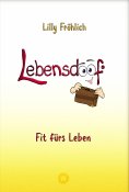 ebook: Lebensdoof - Dein praktischer Lebenskompass: Finanzen, Recht und Alltagstipps jenseits von 'Hotel Ma