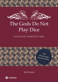 ebook: The Gods Do Not Play Dice