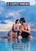 eBook: Le Couple Parfait