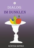 ebook: Dialog im Dunklen