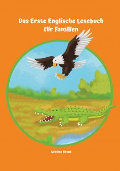 eBook: Lerne Englisch am einfachsten mit dem Buch Das Erste Englische Lesebuch für Familien
