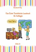eBook: Lerne Englisch unterwegs - Das Erste Touristische Lesebuch für Anfänger