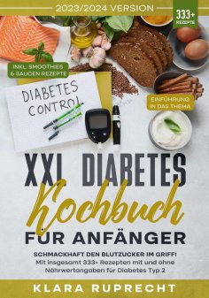 ebook: XXL Diabetes Kochbuch für Anfänger