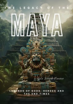 ebook: The Legacy of the Maya