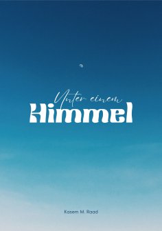ebook: Unter einem  Himmel