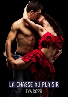 ebook: La chasse au Plaisir